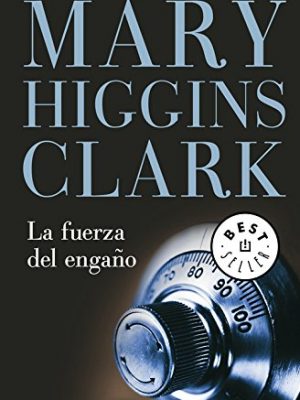 La fuerza del engaño