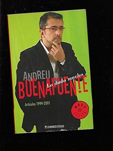 Lo dudo mucho / the doubt (best seller) (spanish edition)