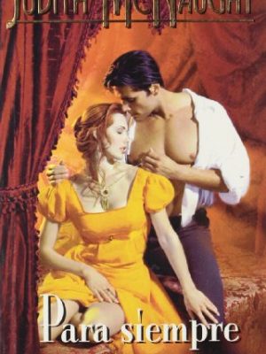 Para siempre (cisne) (spanish edition)