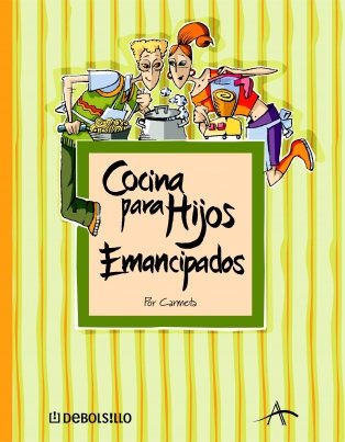 Cocina para hijos emancipados (spanish edition)