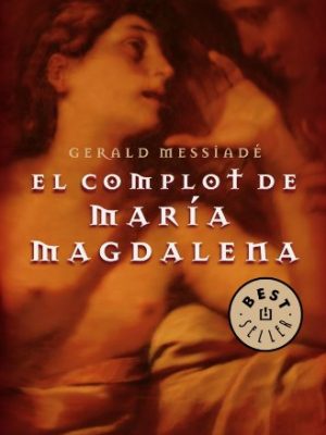 9788497937887_el-complot-de-maria-magdalena-best-selle-spanish-edition_front-1.jpg El complot de maria magdalena (best selle) (spanish edition)
