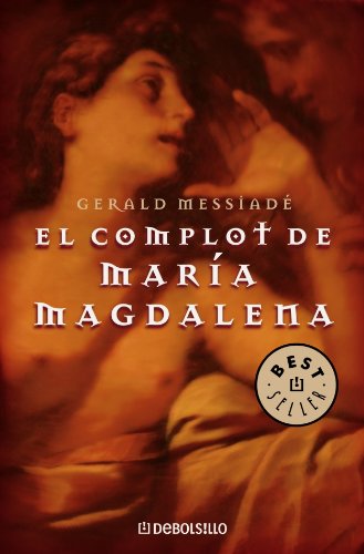 El complot de maria magdalena (best selle) (spanish edition)