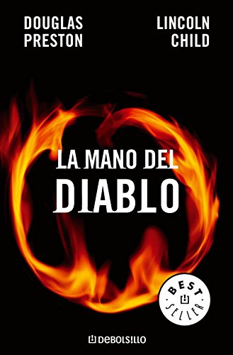 La mano del diablo (inspector pendergast 5) (spanish edition)
