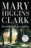 Escondido en las sombras (best seller) (spanish edition)