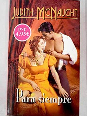 Para siempre: 32 (romantica)