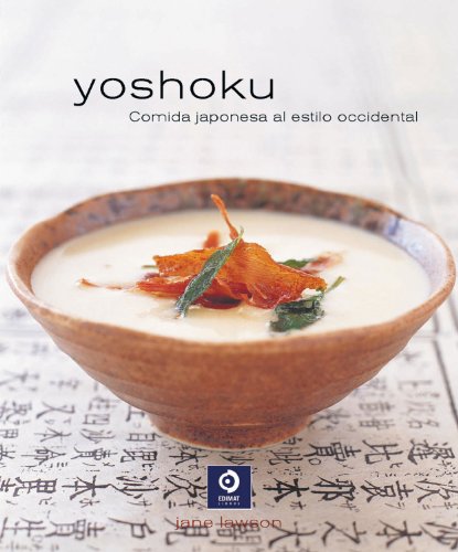 Yoshoku: comida japonesa al estilo occidental (sabores siglo xxi) (spanish edition)