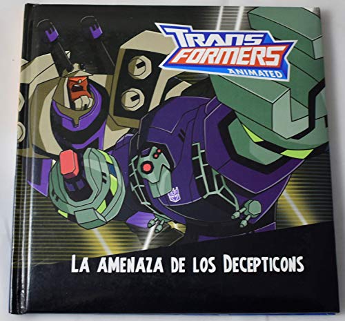 9788497969949_trans-formers-amenaza-de-los-decepticons_front-1.jpg Trans formers amenaza de los decepticons