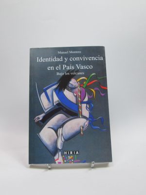 Identidad y convivencia en el país vasco