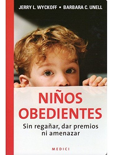 Niños obedientes (niños y adolescentes) (spanish edition)