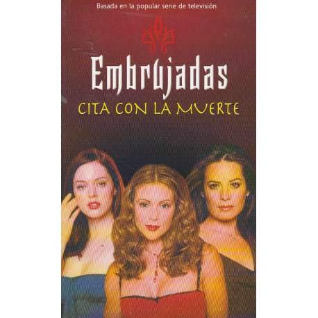 Embrujadas cita con la muerte