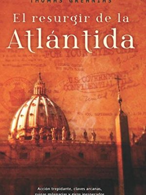 El resurgir de la atlantida / raising atlantis (spanish edition)