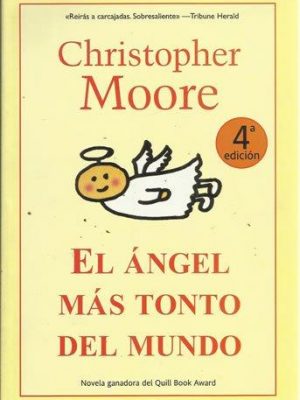 El ángel más tonto del mundo (best seller) (spanish edition)