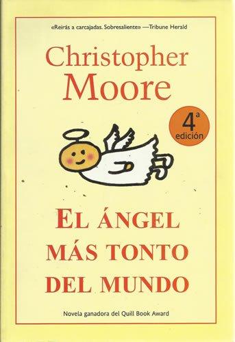 El ángel más tonto del mundo (best seller) (spanish edition)