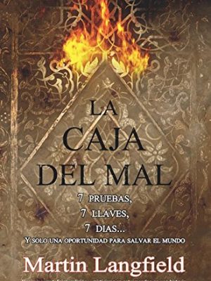 La caja del mal/ the malice box (spanish edition)