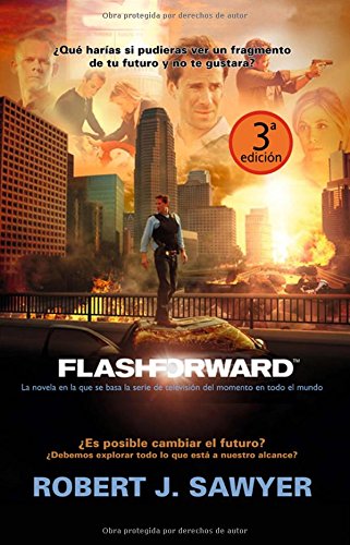 Flashforward (spanish edition)
