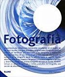 Fotografía: fotografía (spanish edition)