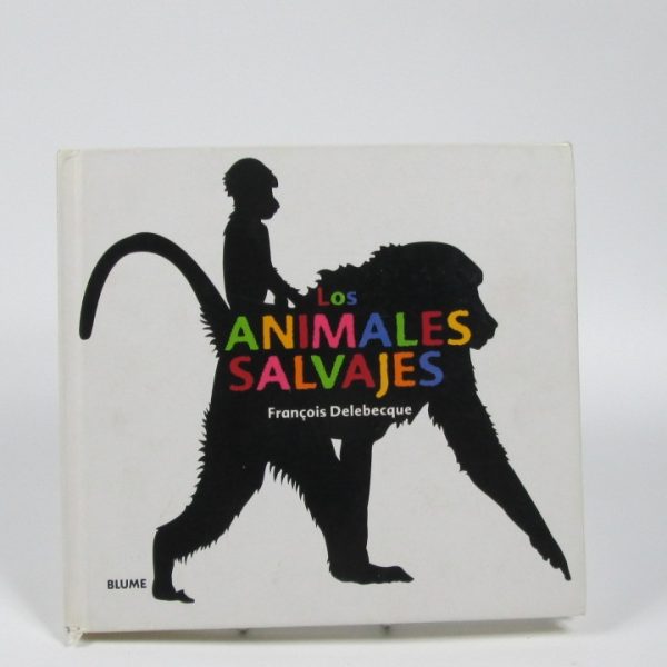 9788498013689_los-animales-salvajes_front-2.jpg Los animales salvajes