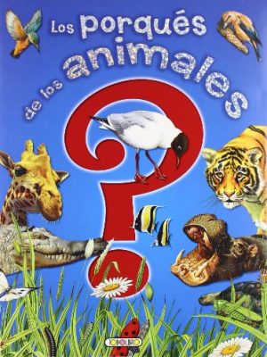 9788498064377_los-porques-de-los-animales_front-1.jpg Los porqués de los animales
