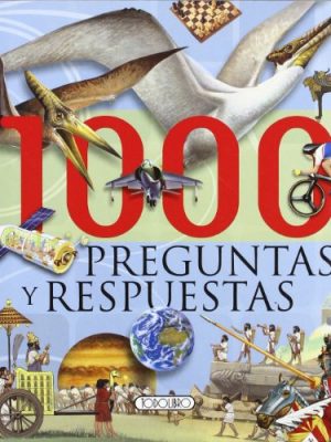 1000 preguntas y respuestas (spanish edition)