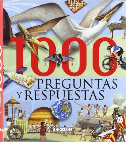 1000 preguntas y respuestas (spanish edition)