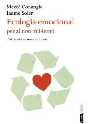 Ecologia emocional per al nou mil·lenni
