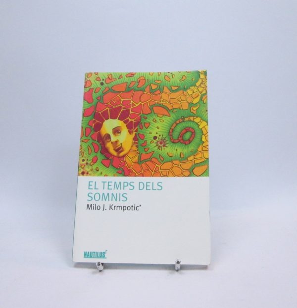 El temps dels somnis