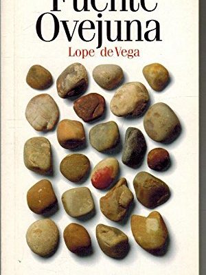Fuente ovejuna. col. clásicos españoles nº 13