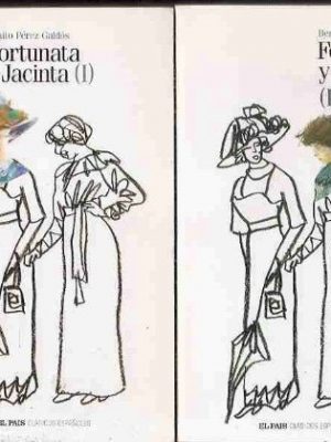 Fortunata y jacinta. tomo 1. col. clásicos españoles nº27