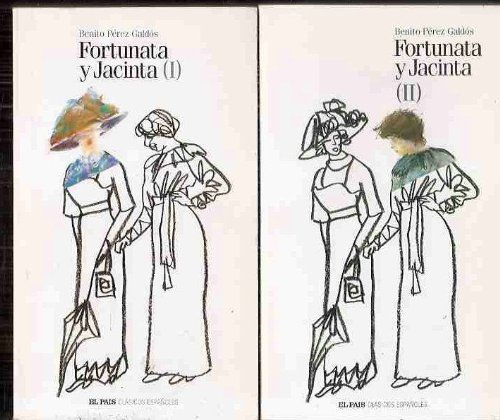 Fortunata y jacinta. tomo 1. col. clásicos españoles nº27