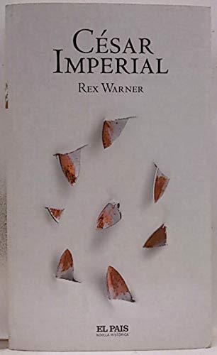Cesar imperial [hardcover] rex.- warner