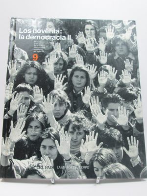 Los noventa: la democracia ii