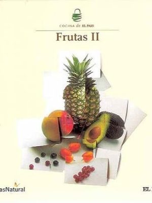 9788498153873_frutas-ii-frutas-del-bosque-y-frutas-tropicales-en-la-cocina-espaola_front-1.jpg Frutas ii: frutas del bosque y frutas tropicales en la cocina espa±ola