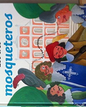 Mis primeros clásicos: los tres mosqueteros