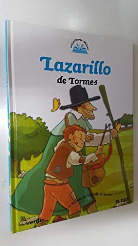 Mis primeros clasicos num.06: lazarillo de tormes