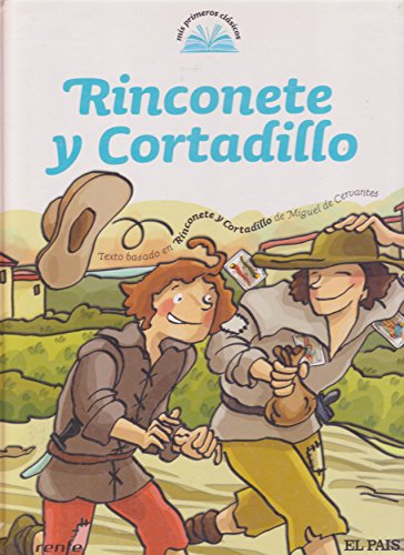 9788498155471_mis-primeros-cuentos-clasicos-rinconete-y-cortadillo_front-3.jpg Mis primeros cuentos clasicos- rinconete y cortadillo