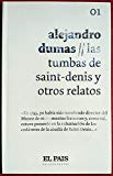 Las tumbas de saint-denis y otros relatos
