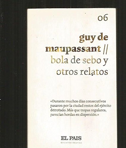 Bola de sebo y otros relatos