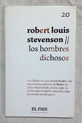 Los hombres dichosos