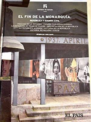 El fin de la monarquía: república y guerra civil