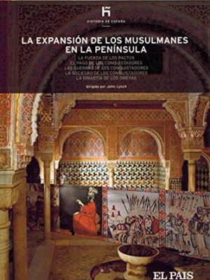 Expansion de los musulmanes en la peninsula, la