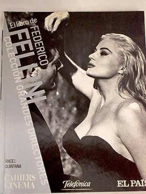 Federico fellini [paperback] [jan 01, 2008] quintana, ángel