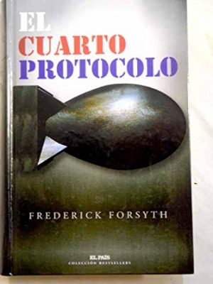 El cuarto protocolo
