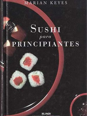 9788498159998_sushi-para-principiantes_front-1.jpg Sushi para principiantes
