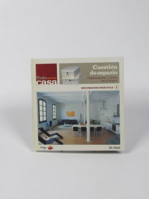 Cuestión de espacio. organización y orden en el hogar.