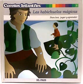 Cuentos infantiles, 8. las habichuelas mágicas