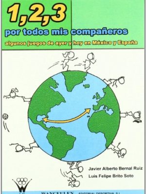 9788498230956_123-por-todos-mis-companeros-spanish-edition_front-3.jpg 1,2,3 por todos mis compañeros (spanish edition)