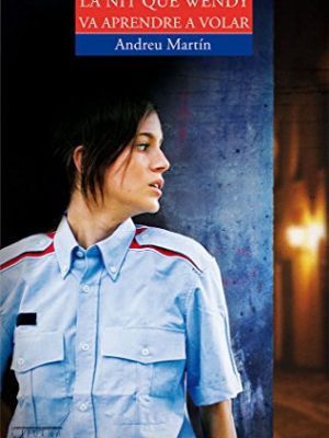 9788498241730_la-nit-que-wendy-va-aprendre-a-volar-espurna-catalan-edition_front-4.jpg La nit que wendy va aprendre a volar (espurna) (catalan edition)