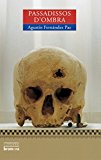 Passadissos d'ombra (espurna) (catalan edition)