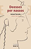 Deesses per nassos (bromera teatre) (catalan edition)