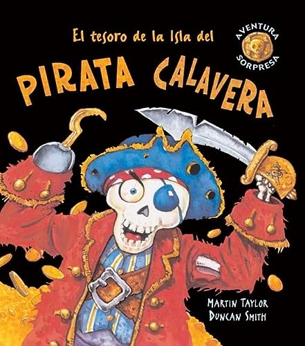 El tesoro de la isla del pirata calavera (aventura sorpresa)